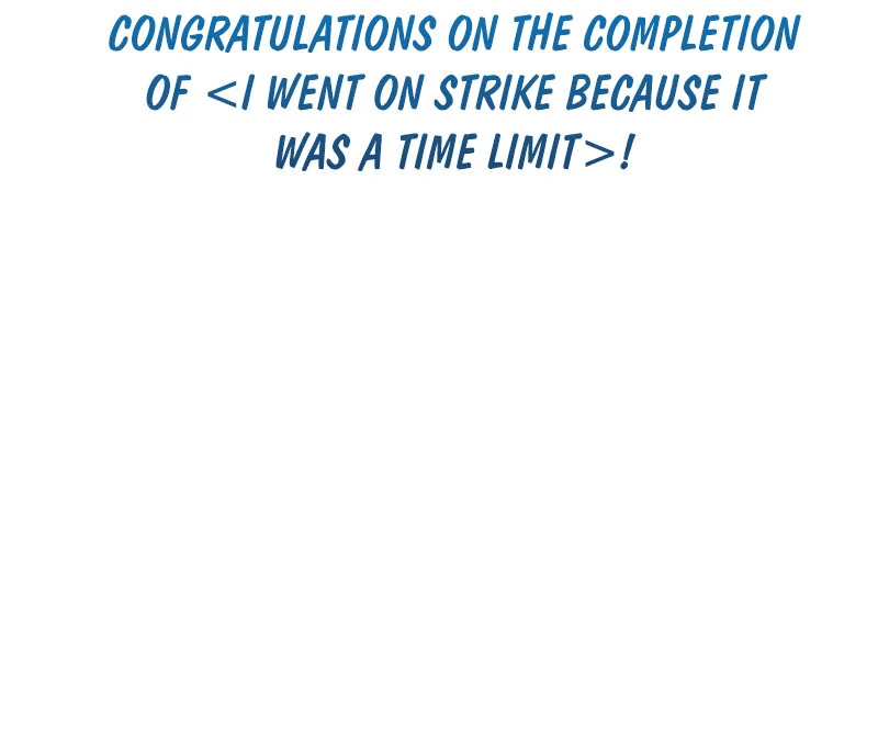 I Went On Strike Because It Was A Time Limit Chapter 119 438 ch 119 107
