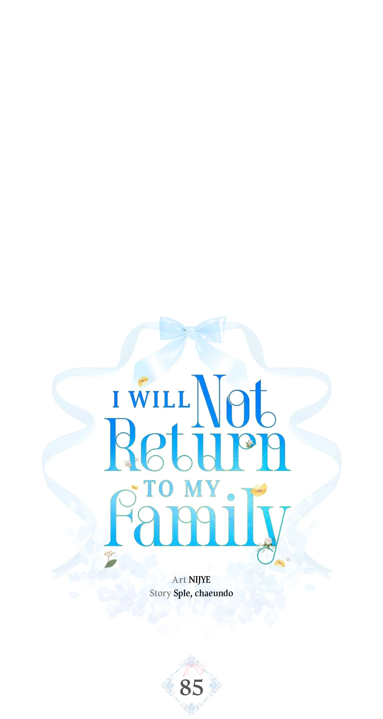 I Won’t Go Back to My Family Who Abandoned Me Chapter 85 229 ch 85 9