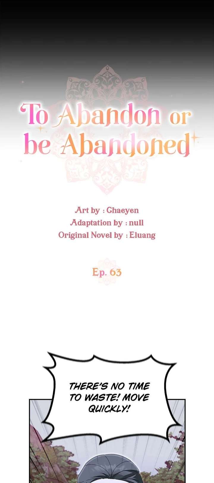 I’d Rather Abandon You Than Be Abandoned Chapter 63 132 011