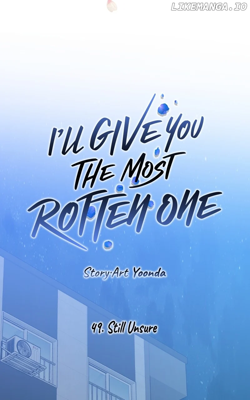 I’ll Give You the Most Rotten One Chapter 49 400 ch 49 36