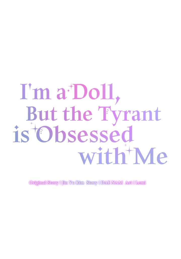 I’m a Doll, but the Tyrant Is Obsessed With Me Chapter 48 352 030