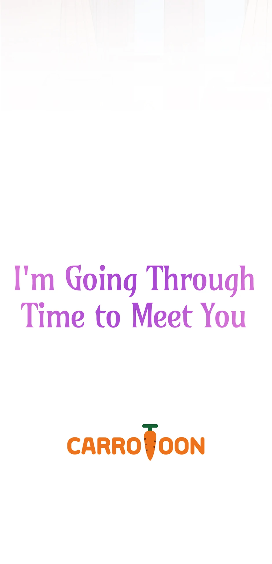 I’m Going To Meet You Beyond Time Chapter 11 267 ch 11 65