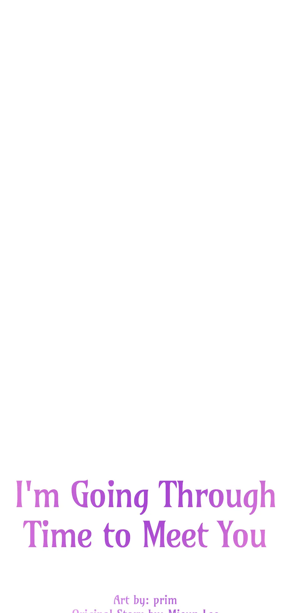 I’m Going To Meet You Beyond Time Chapter 13 234 ch 13 23