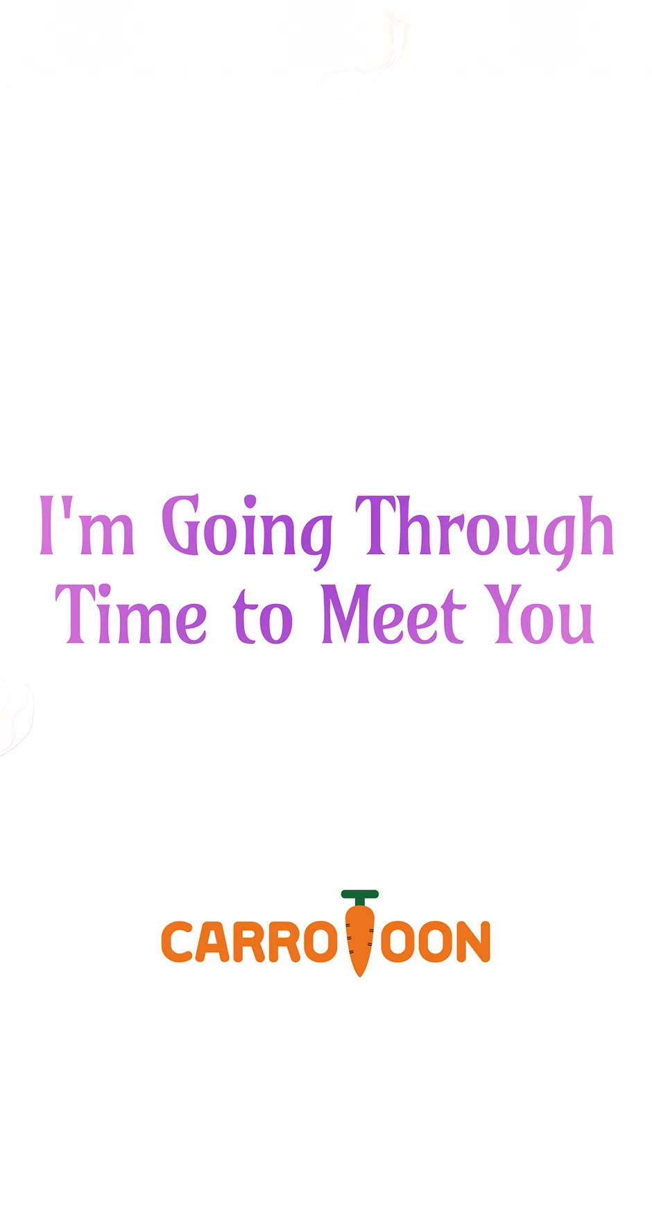 I’m Going To Meet You Beyond Time Chapter 13 279 ch 13 68