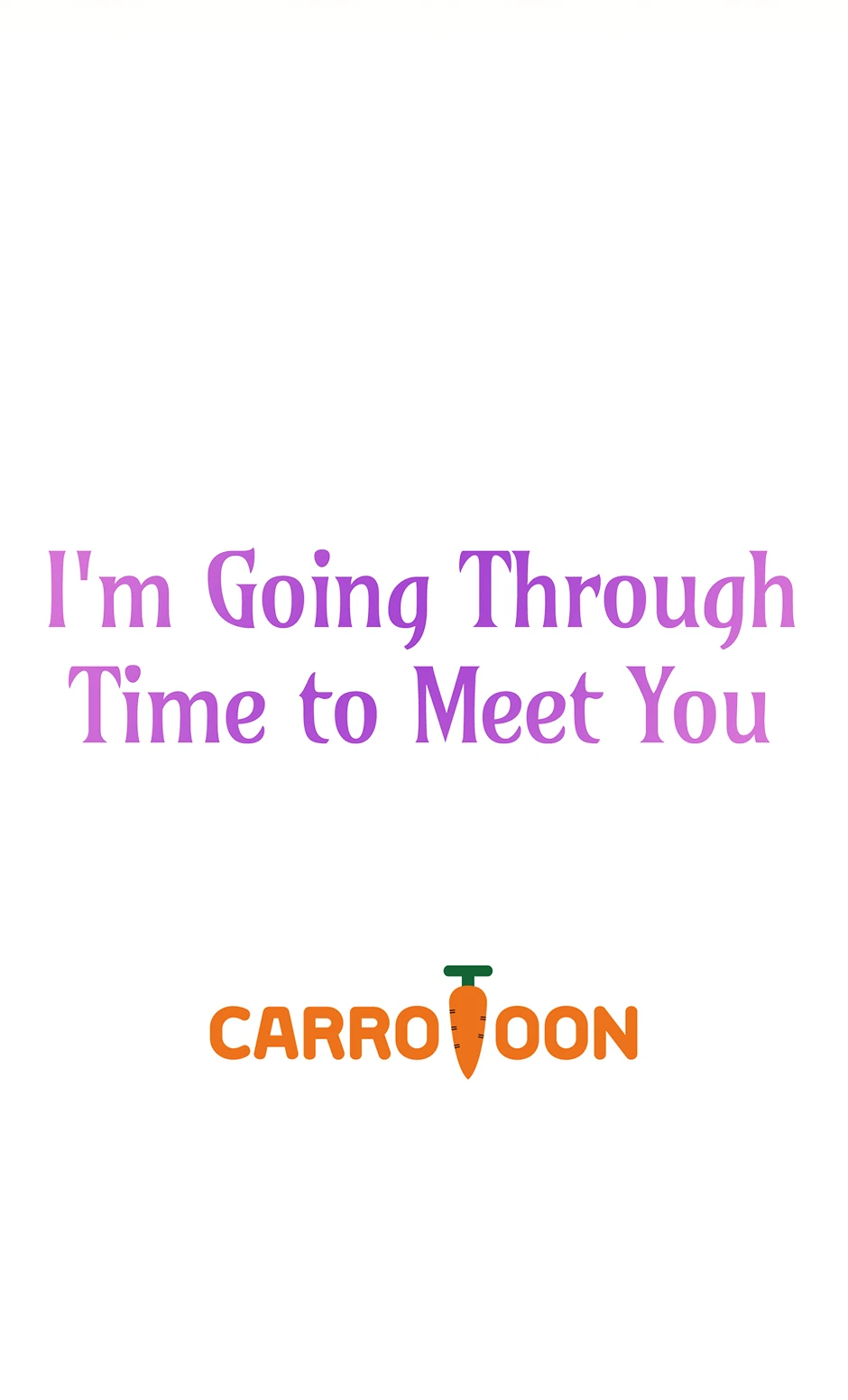 I’m Going To Meet You Beyond Time Chapter 34 279 ch 34 68