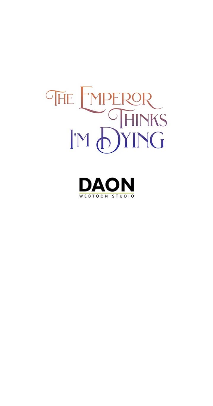 I’m In Trouble Because The Emperor Thinks I’m Terminally Ill Chapter 42 319 78