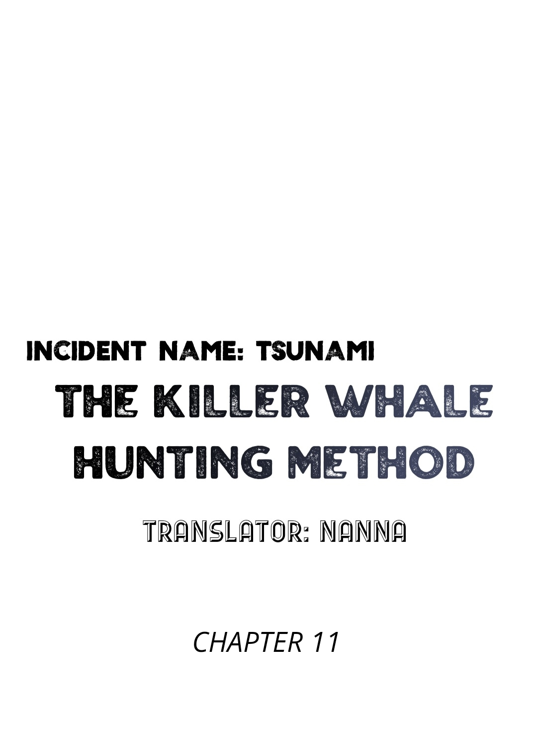 Incident Named Tsunami: Killer Whale Hunting Method Chapter 11 76 8
