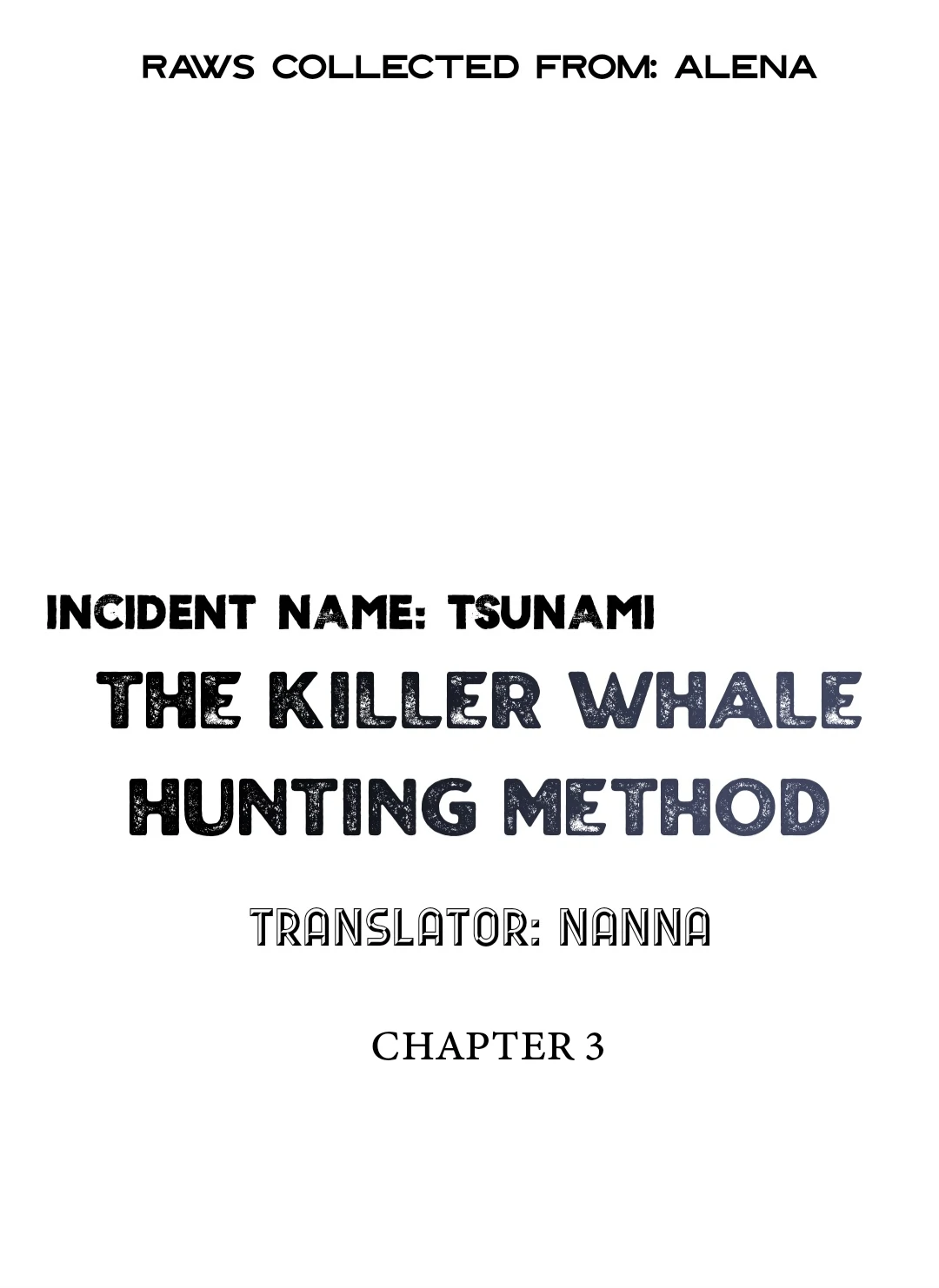 Incident Named Tsunami: Killer Whale Hunting Method Chapter 3 420 7