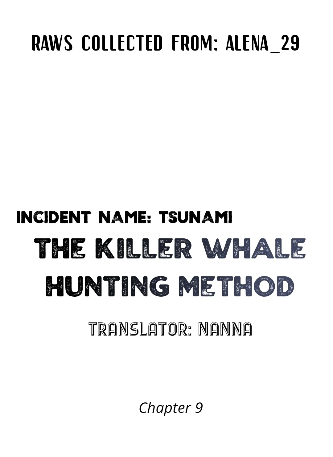 Incident Named Tsunami: Killer Whale Hunting Method Chapter 9 494 0