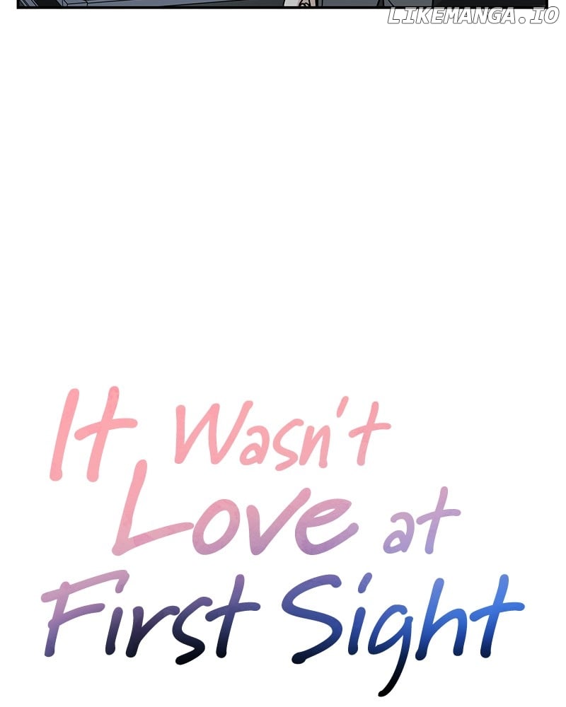It Wasn’t Love at First Sight Chapter 13 506 123