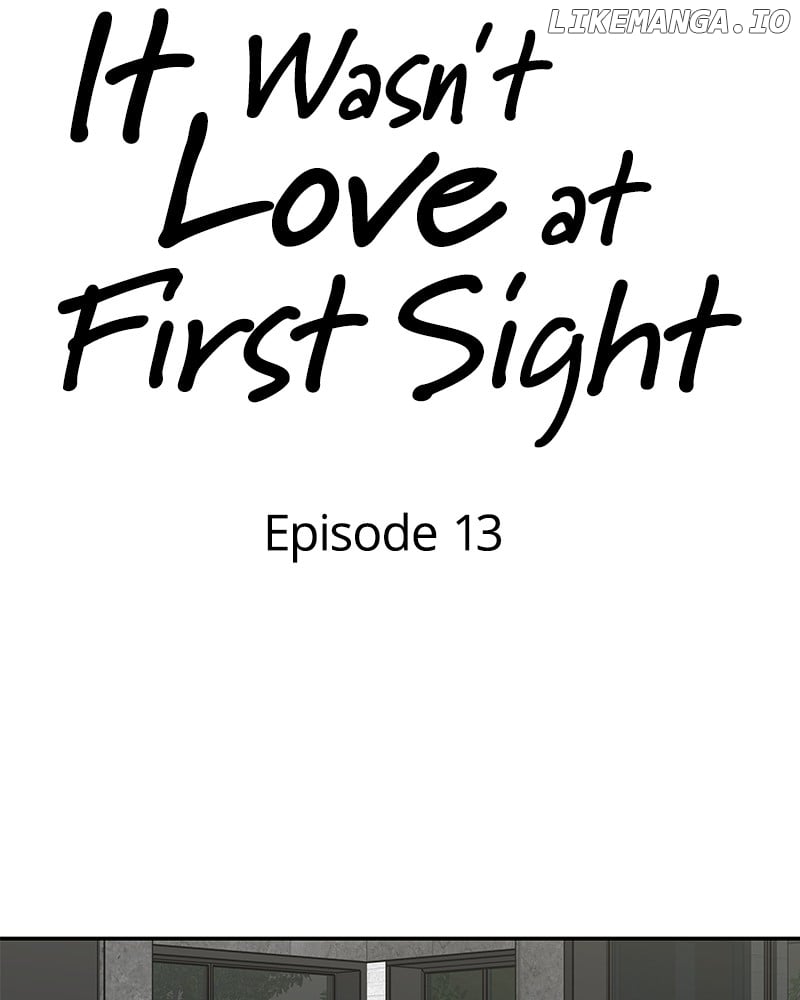 It Wasn’t Love at First Sight Chapter 13 405 22
