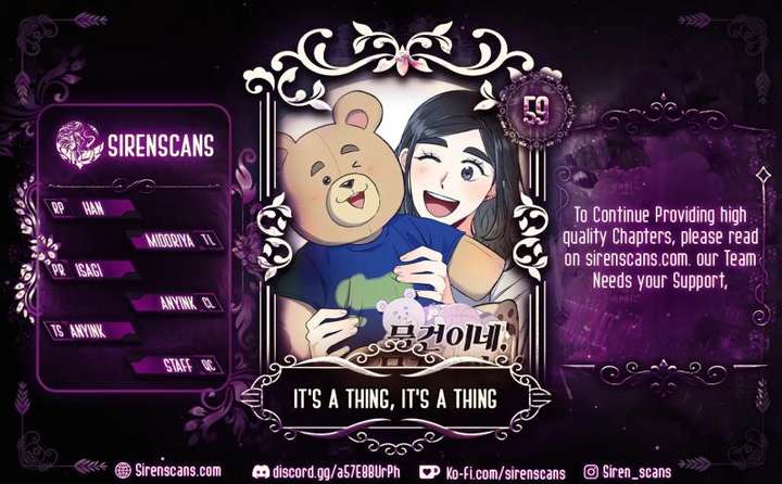 It’s a thing, it’s a thing Chapter 59 44 10