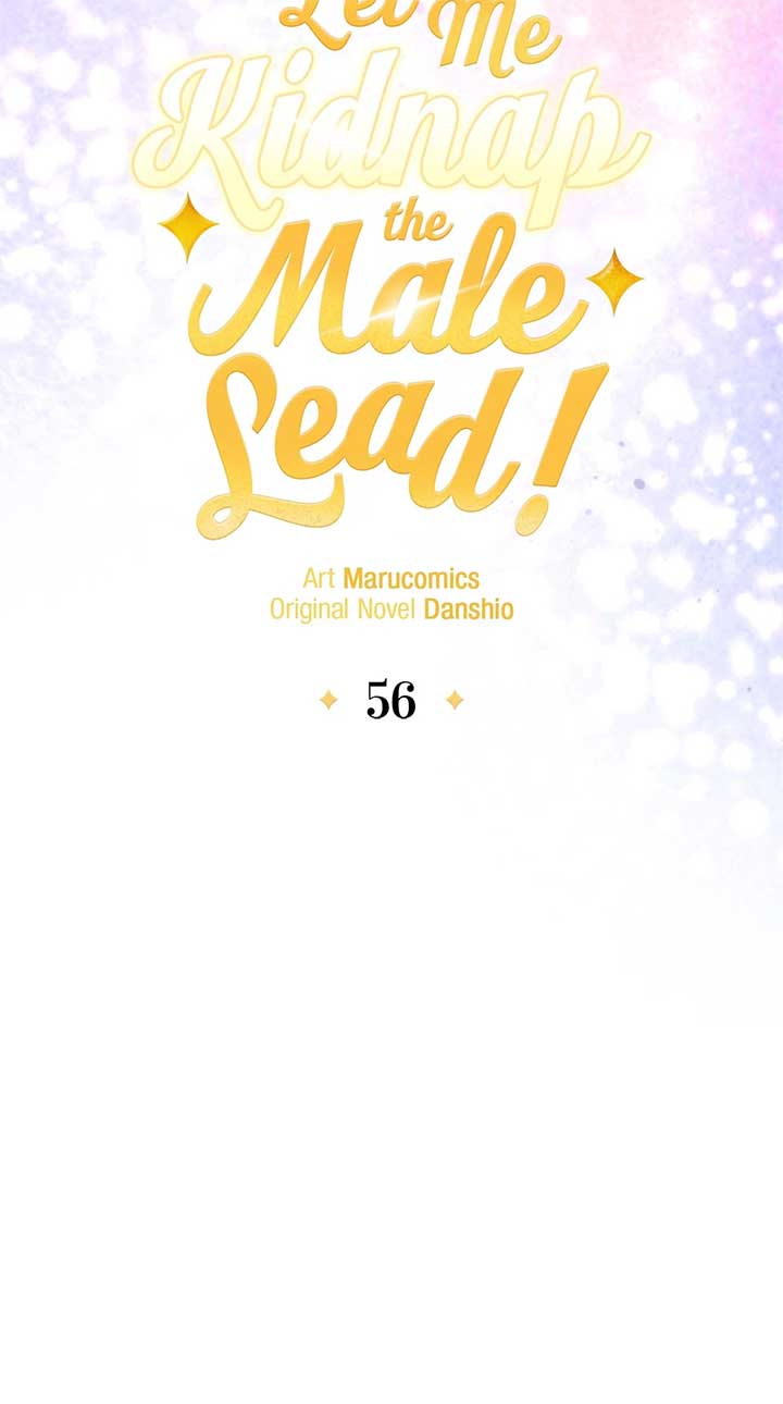 Let Me Kidnap the Male Lead! Chapter 56 341 49