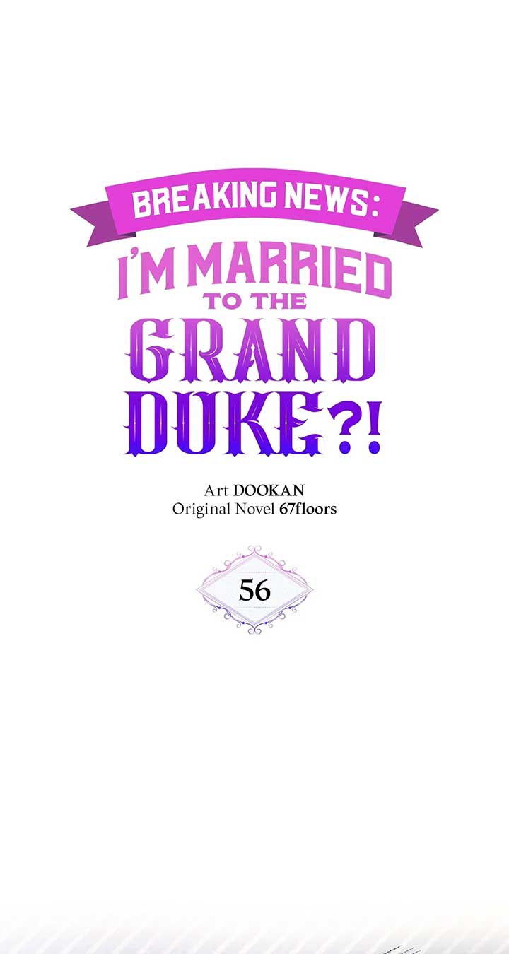 Marriage with the Archduke, I Know Now Chapter 56 263 ch 56 16