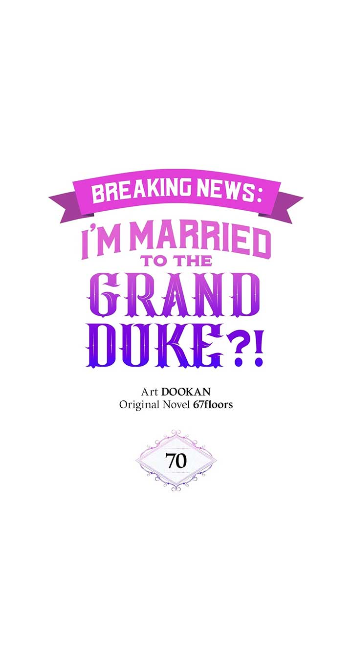 Marriage with the Archduke, I Know Now Chapter 70 248 01