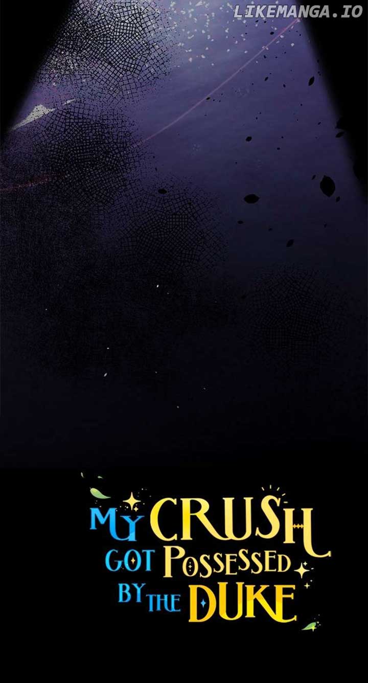 My Crush Got Possessed by the Duke Chapter 39 466 114