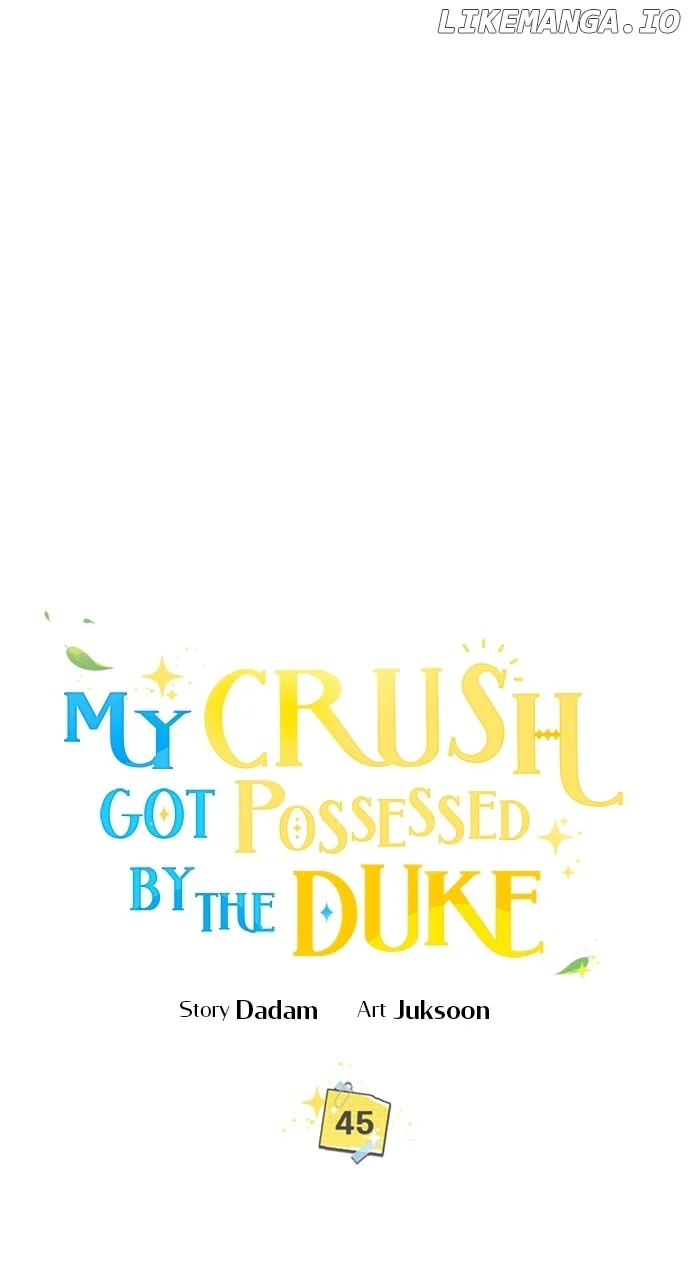 My Crush Got Possessed by the Duke Chapter 45 370 012