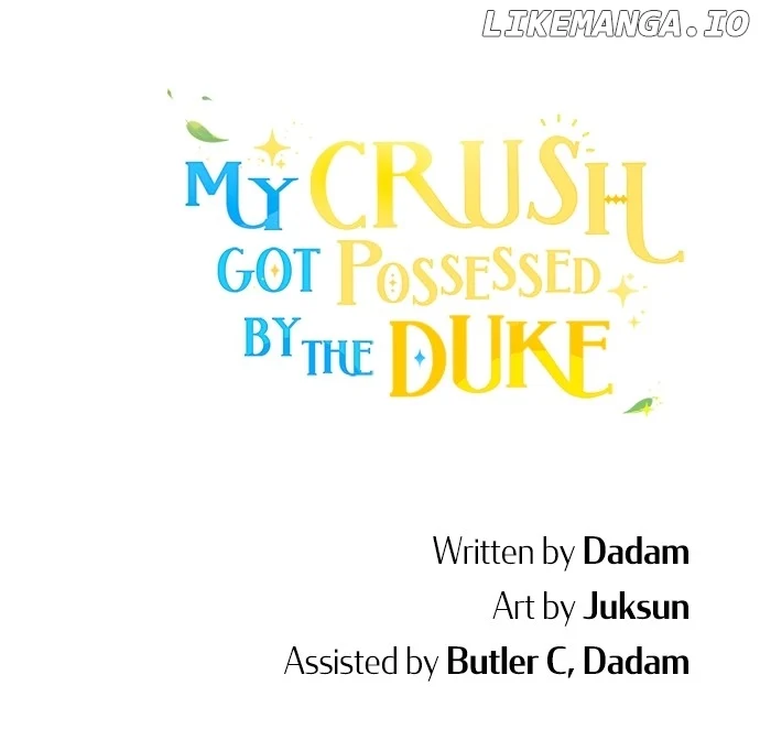 My Crush Got Possessed by the Duke Chapter 45 475 117