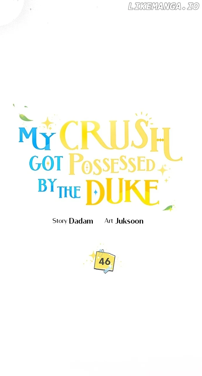 My Crush Got Possessed by the Duke Chapter 46 345 008