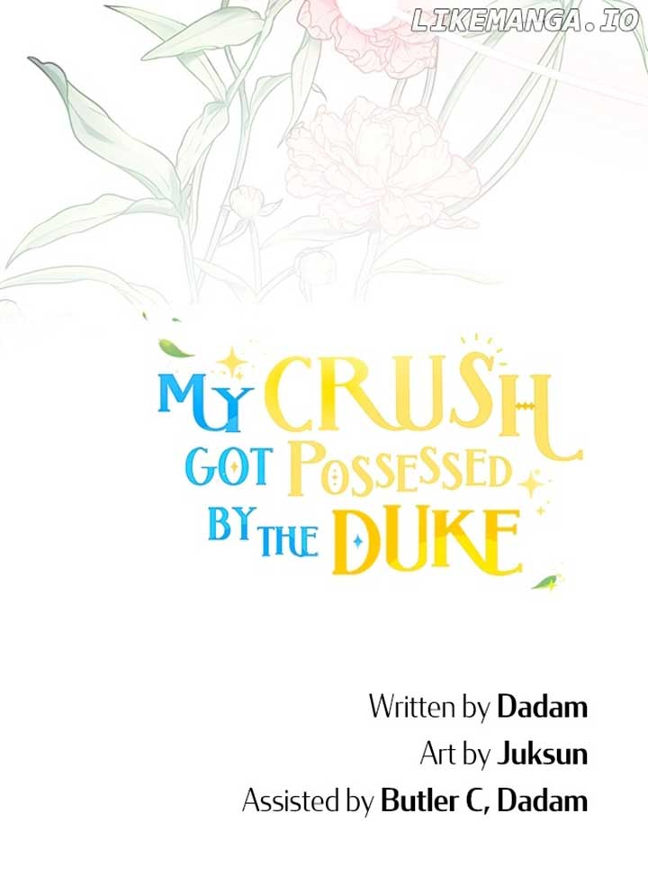 My Crush Got Possessed by the Duke Chapter 54 415 102