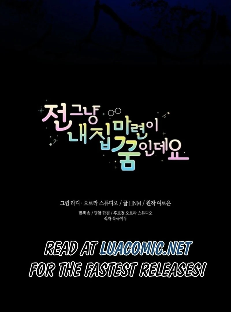 My Dream is to Get My Own House Chapter 35 581 142