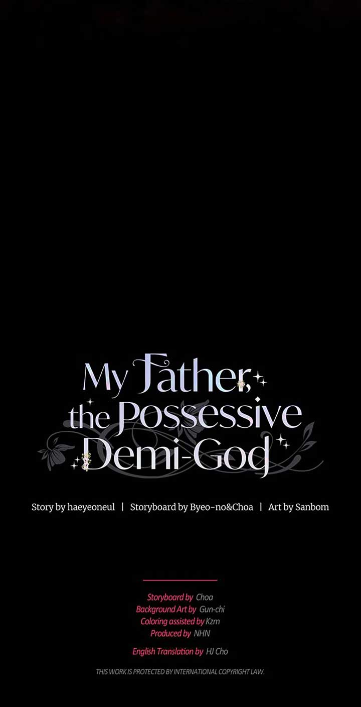 My Father, the Possessive Demi-God Chapter 115 458 112