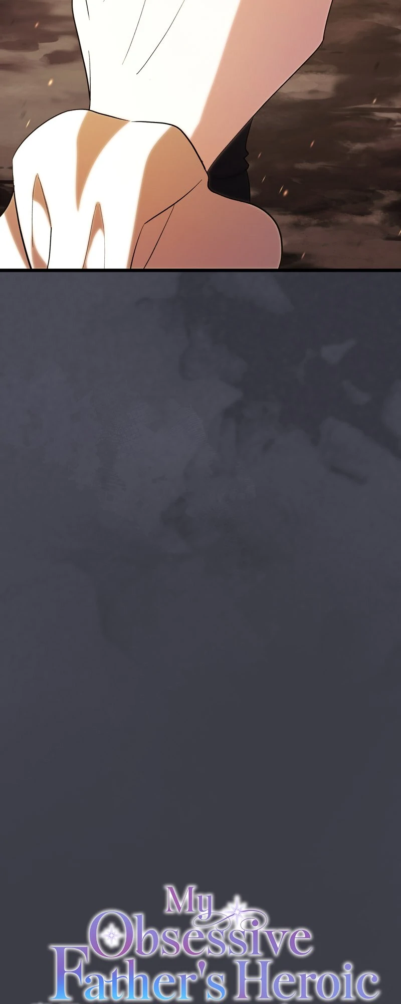 My Obsessive Father’s Heroic Homecoming Chapter 50 271 12