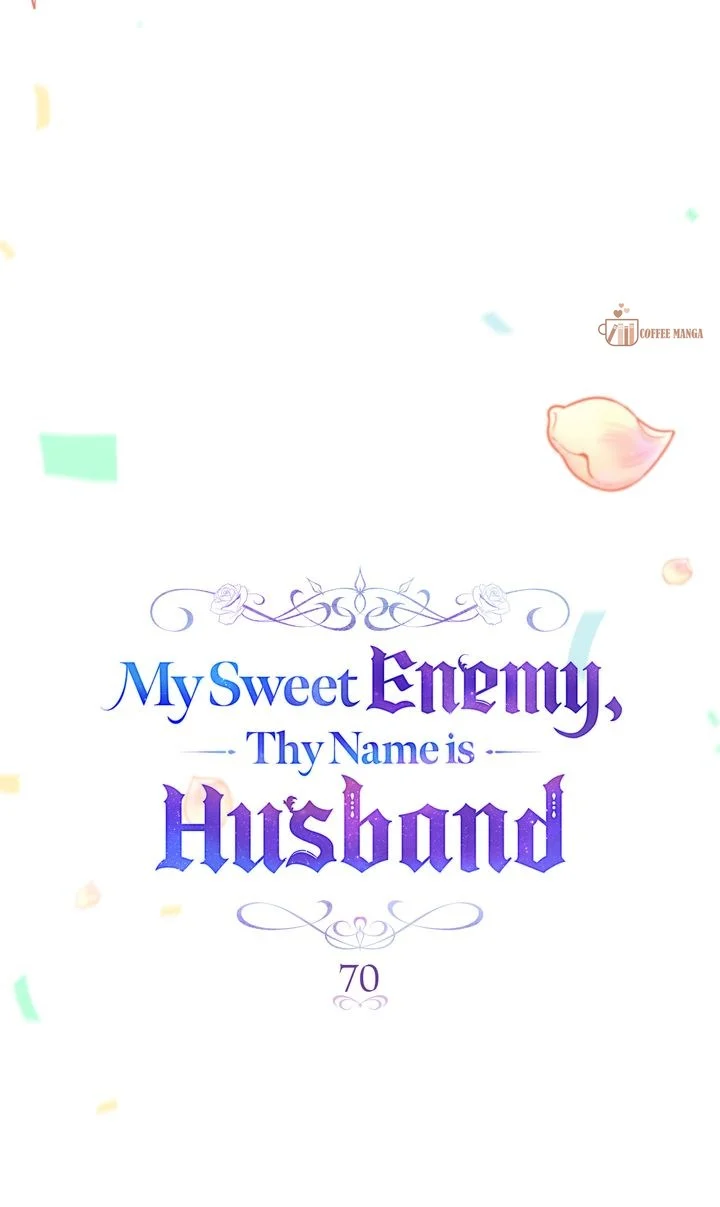 My Sweet Enemy, Thy Name is Husband Chapter 70 259 21