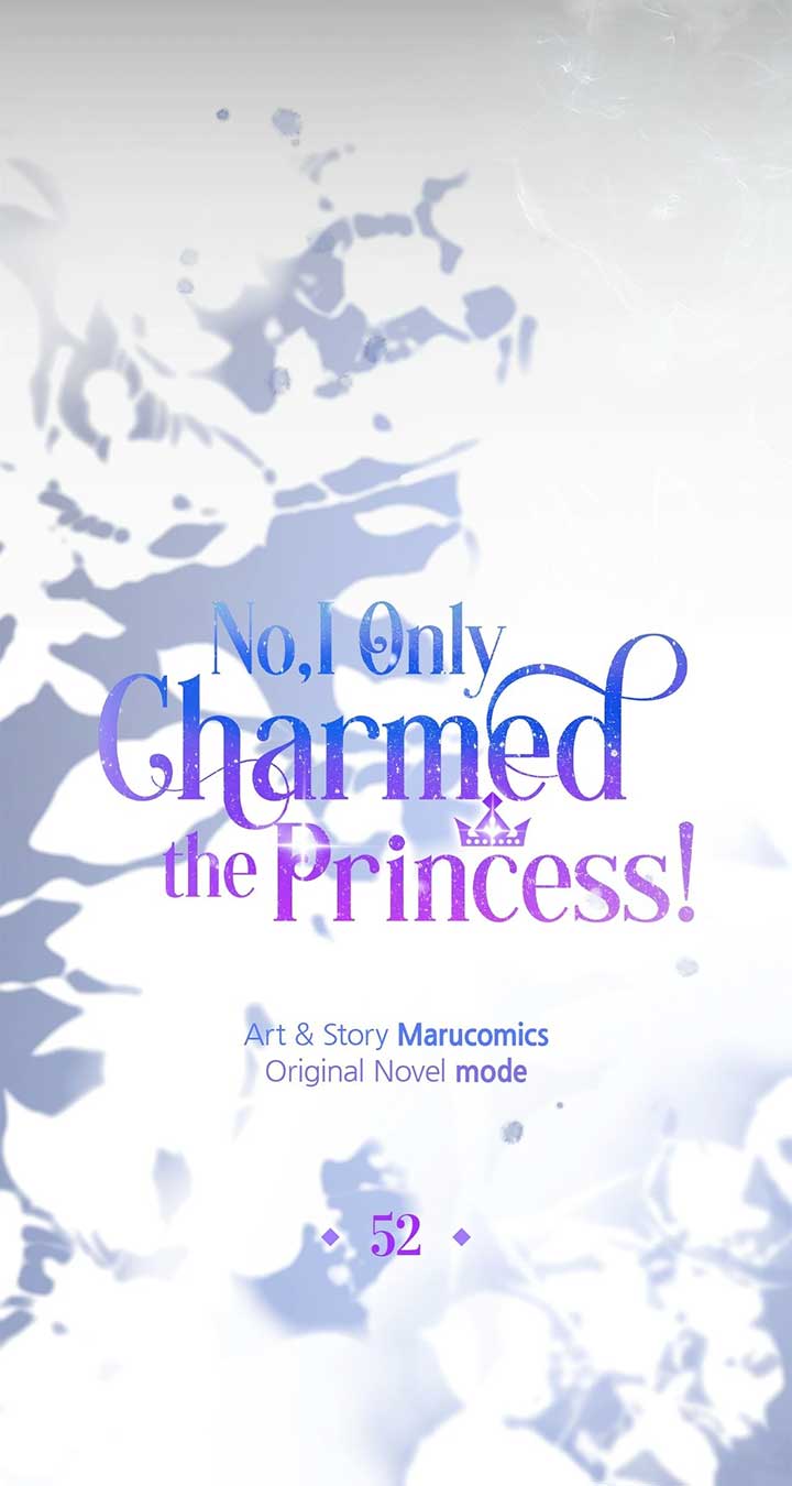 No, I Only Charmed the Princess! Chapter 52 281 ch 52 25