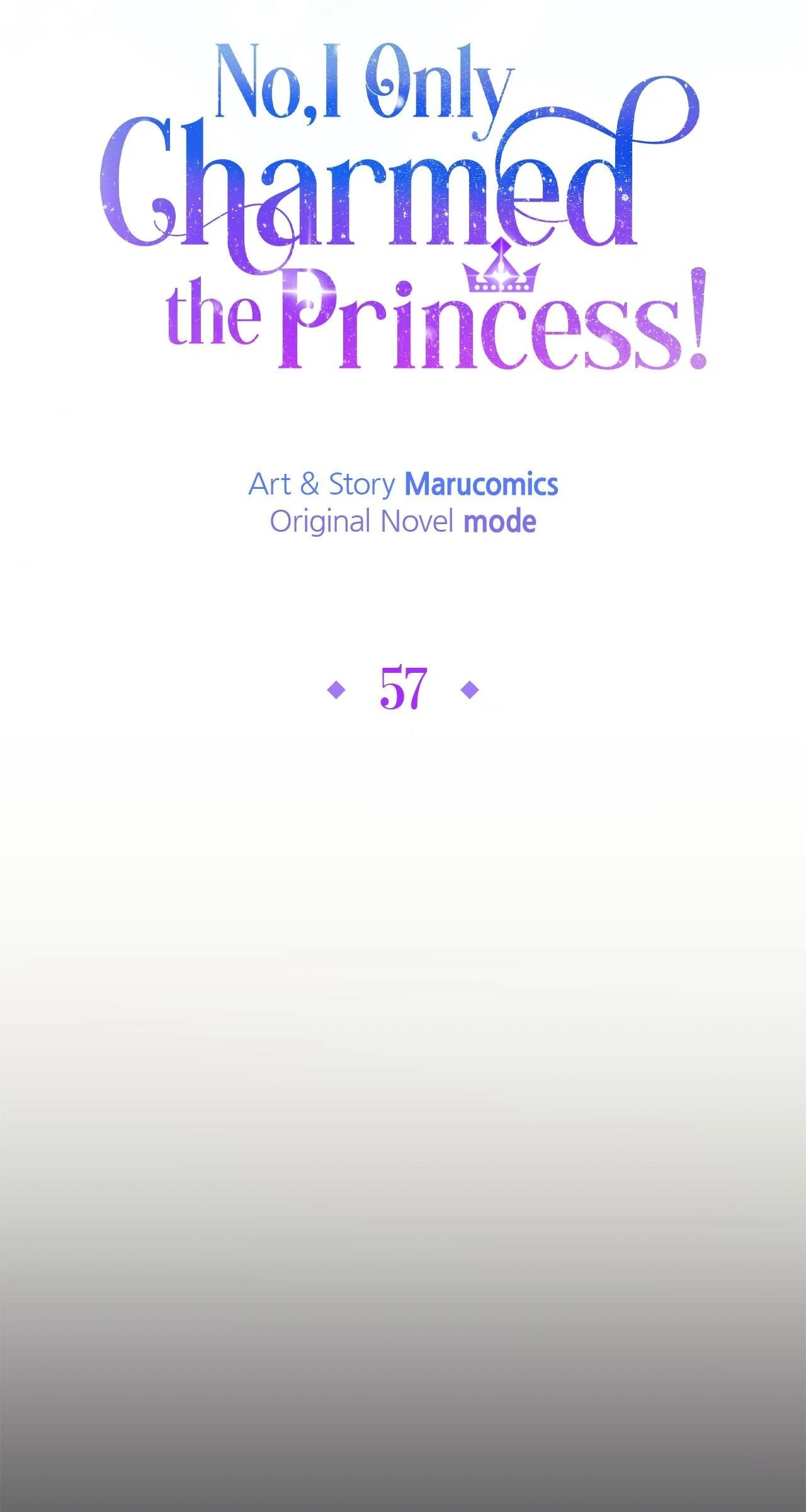 No, I Only Charmed the Princess! Chapter 57 326 ch 57 22