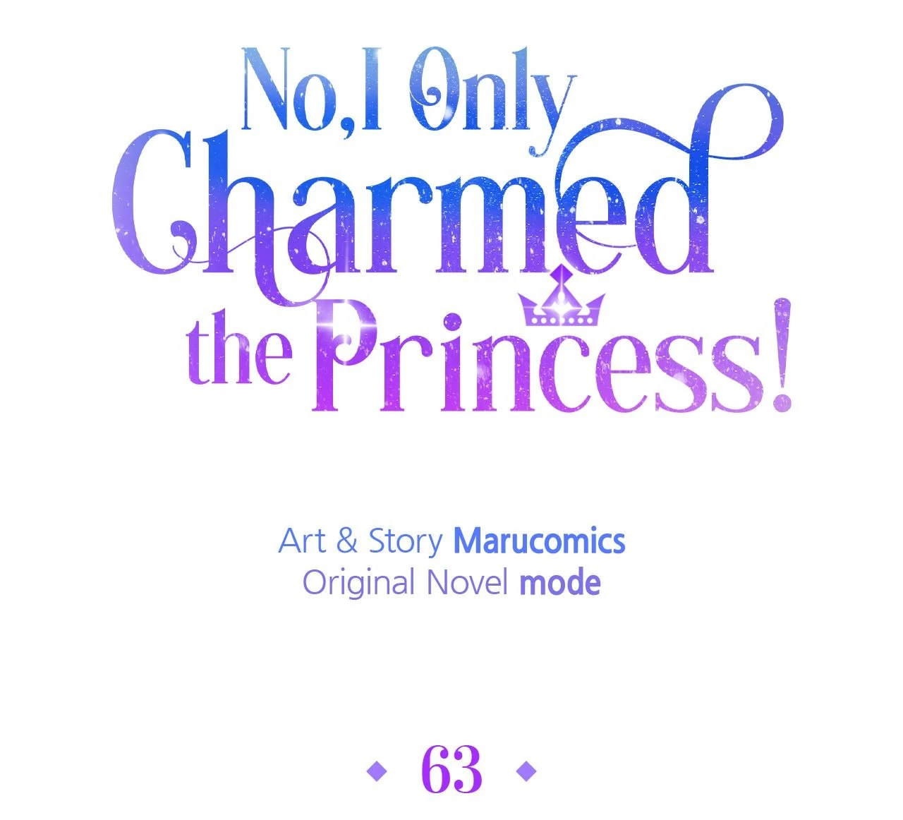 No, I Only Charmed the Princess! Chapter 63 380 ch 63 43