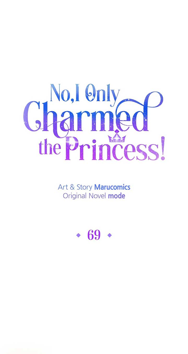 No, I Only Charmed the Princess! Chapter 69 337 ch 69 42