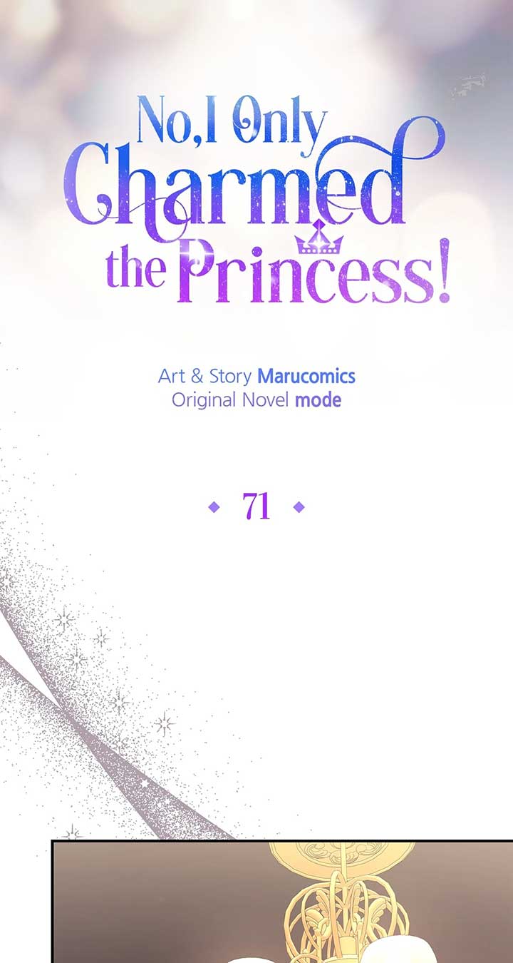 No, I Only Charmed the Princess! Chapter 71 316 ch 71 30