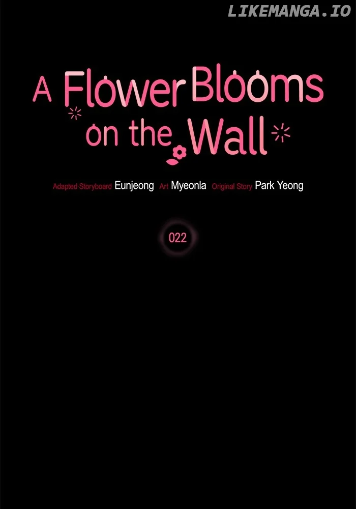 Oh, the Flower That Bloomed on the Wall Chapter 22 471 ch 22 53