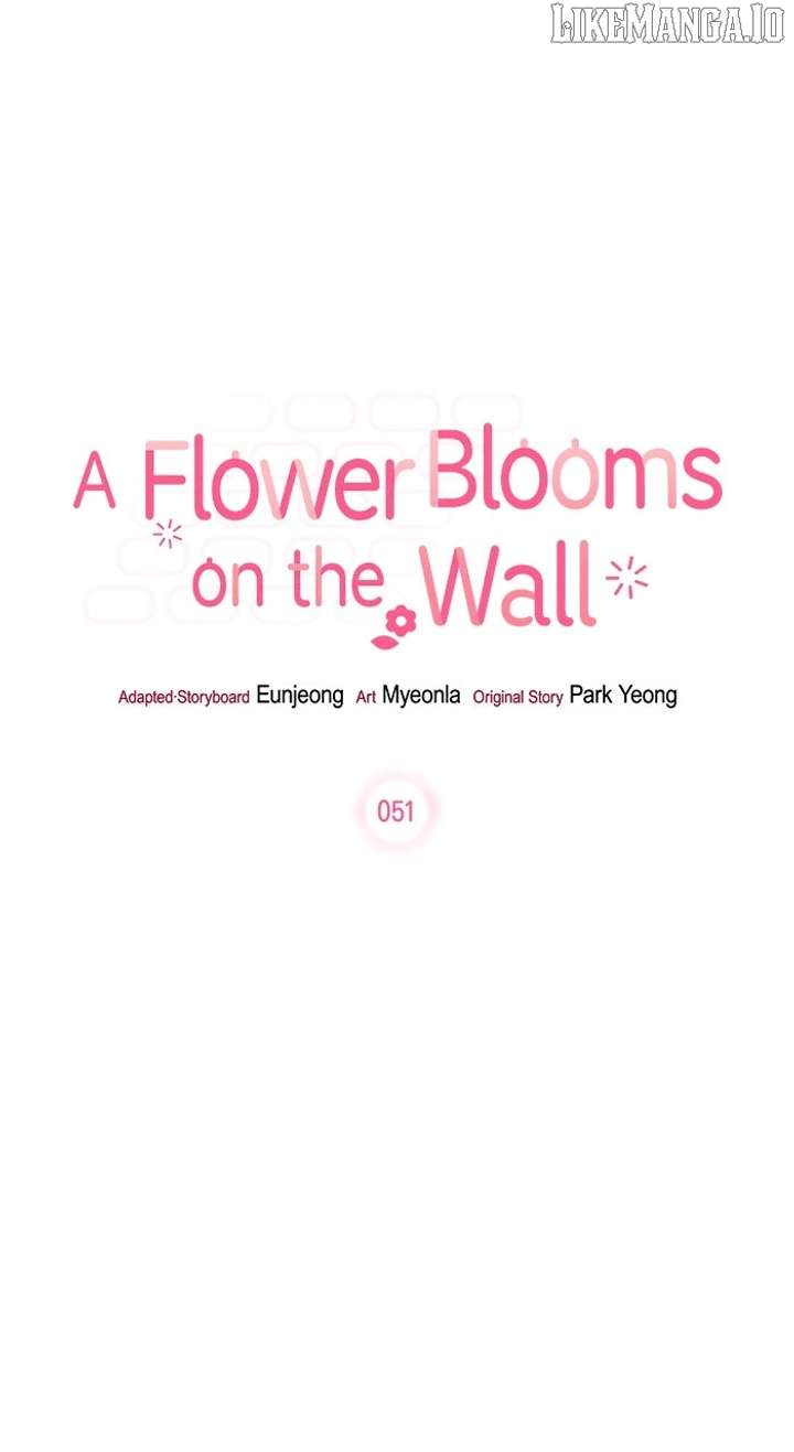 Oh, the Flower That Bloomed on the Wall Chapter 51 306 05