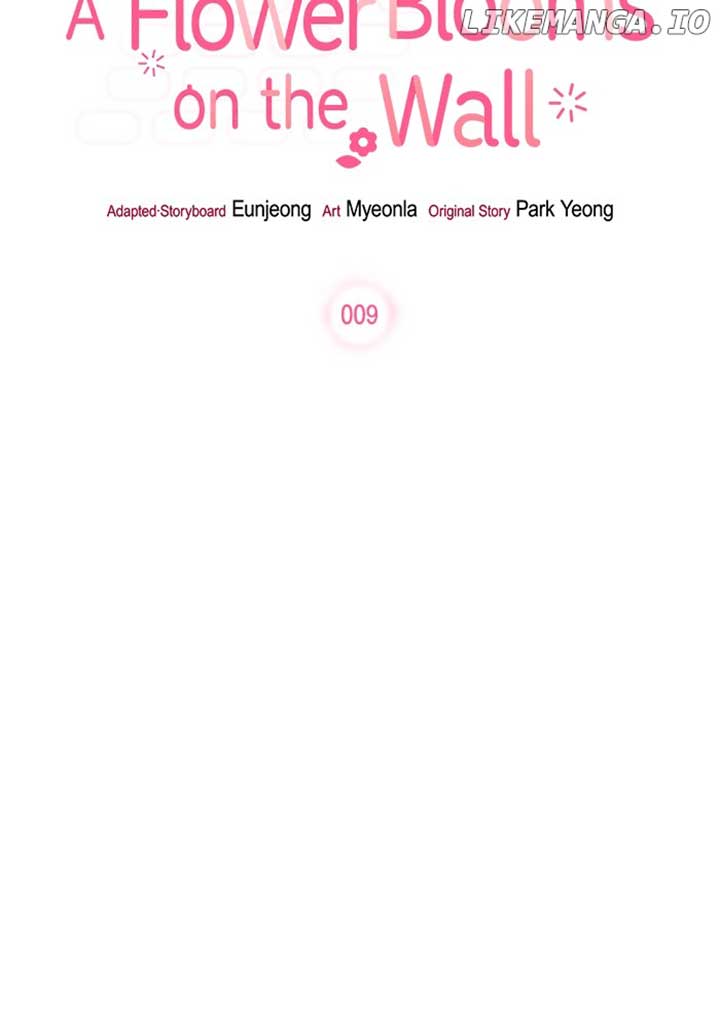 Oh, the Flower That Bloomed on the Wall Chapter 9 433 ch 9 69