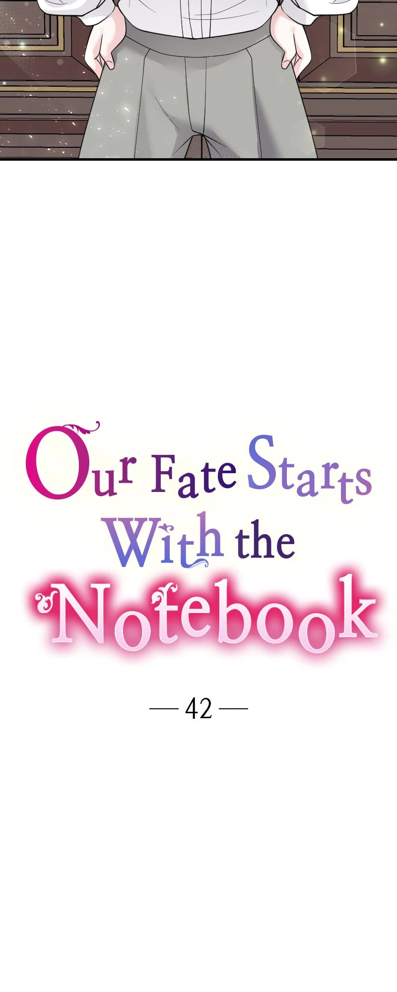 Our Fate Starts With the Notebook Chapter 42 173 04
