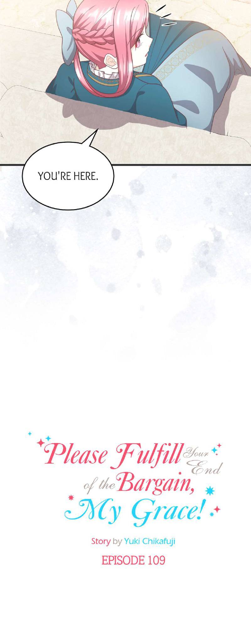 Please Fulfill Your End of the Bargain, My Grace! Chapter 109 178 06