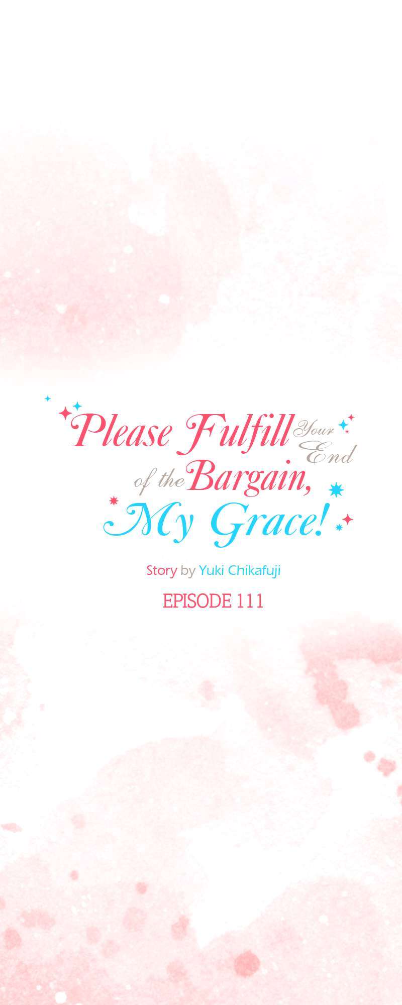 Please Fulfill Your End of the Bargain, My Grace! Chapter 111 200 07