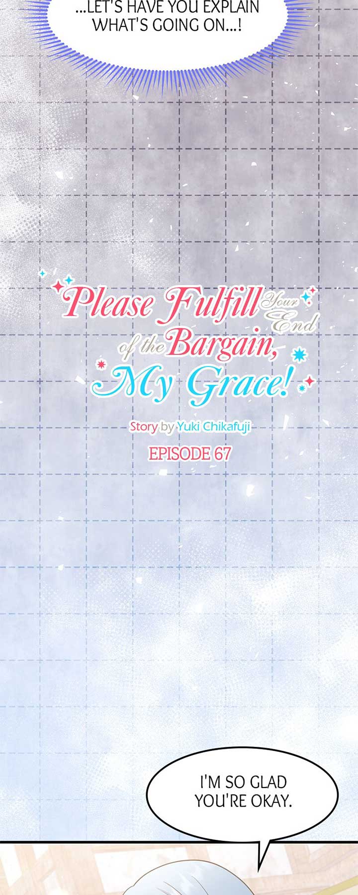 Please Fulfill Your End of the Bargain, My Grace! Chapter 67 170 07
