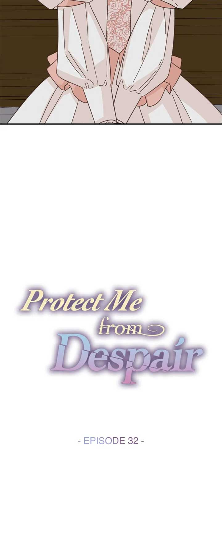 Protect Me from Despair Chapter 32 286 09