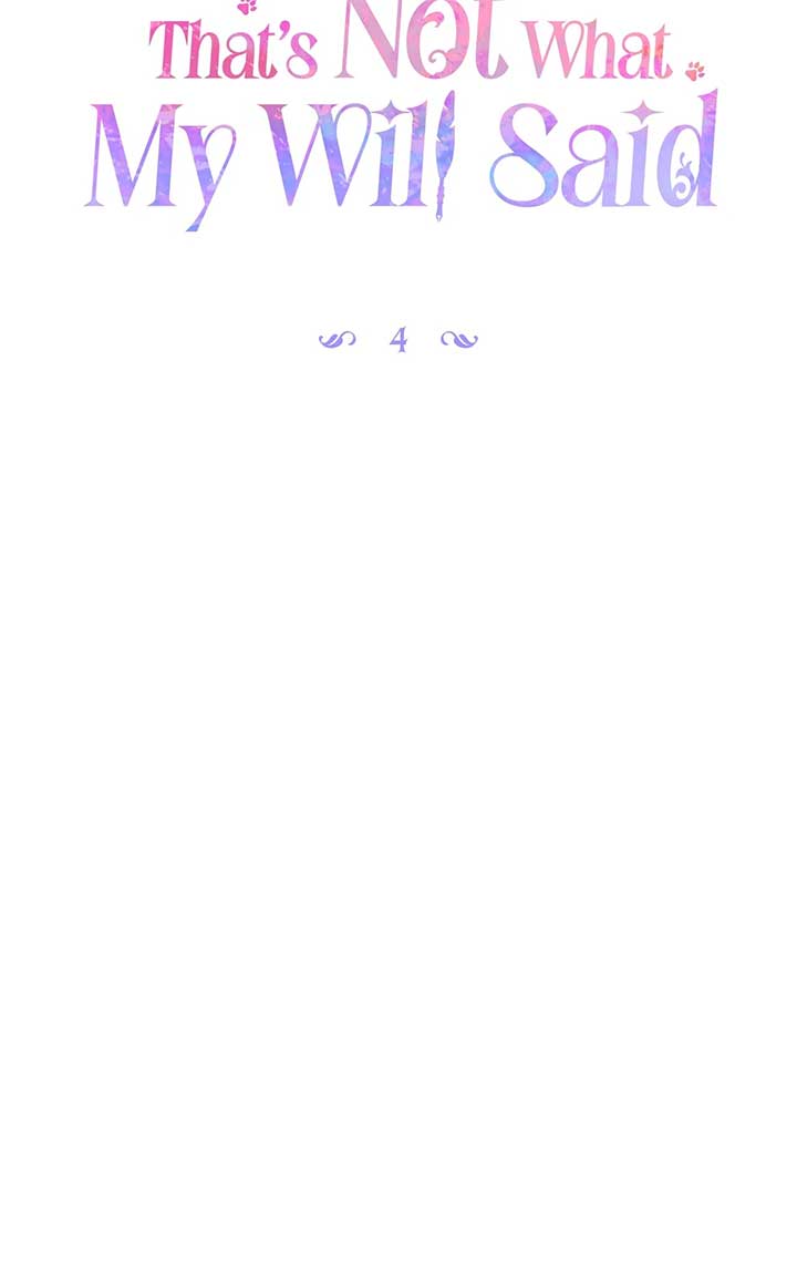 That’s Not What My Will Said Chapter 4 361 ch 4 18