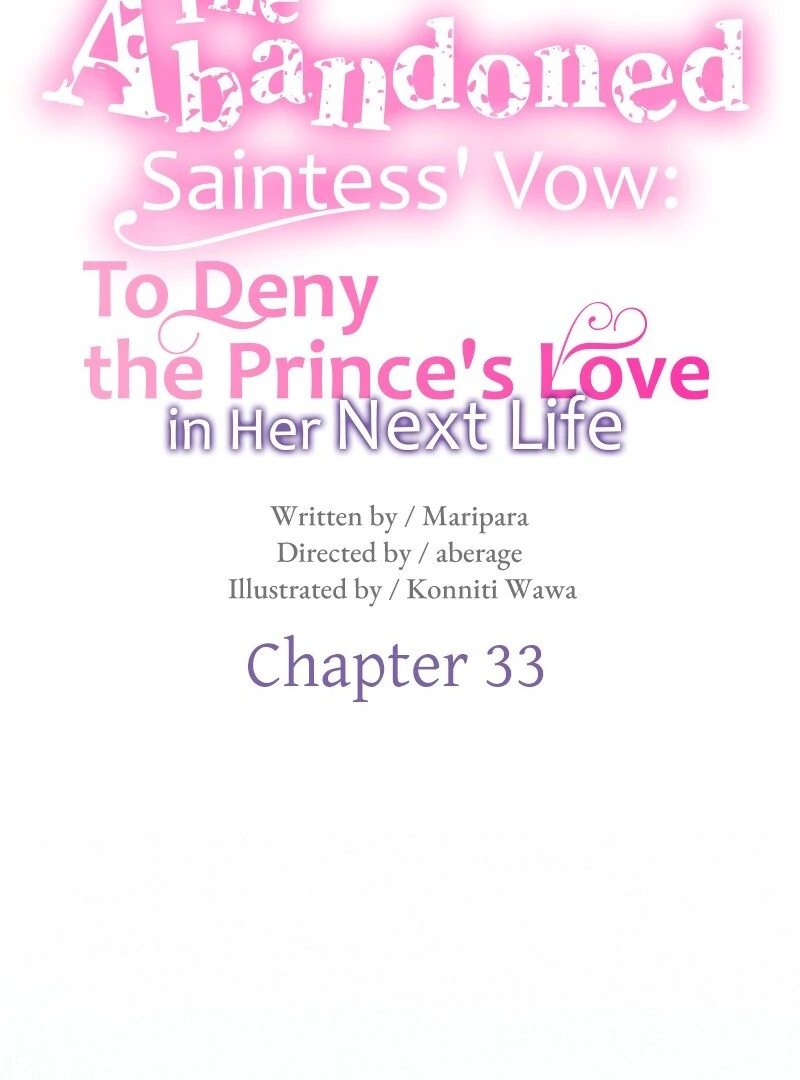 The Abandoned Saintess’s Vow: To Deny the Prince’s Love in Her Next Life Chapter 33 302 16