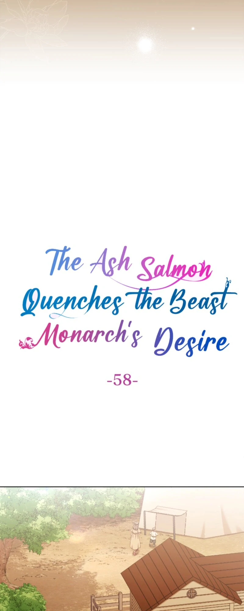 The Ash Salmon Quenches the Beast Monarch’s Desire Chapter 58 214 ch 58 9