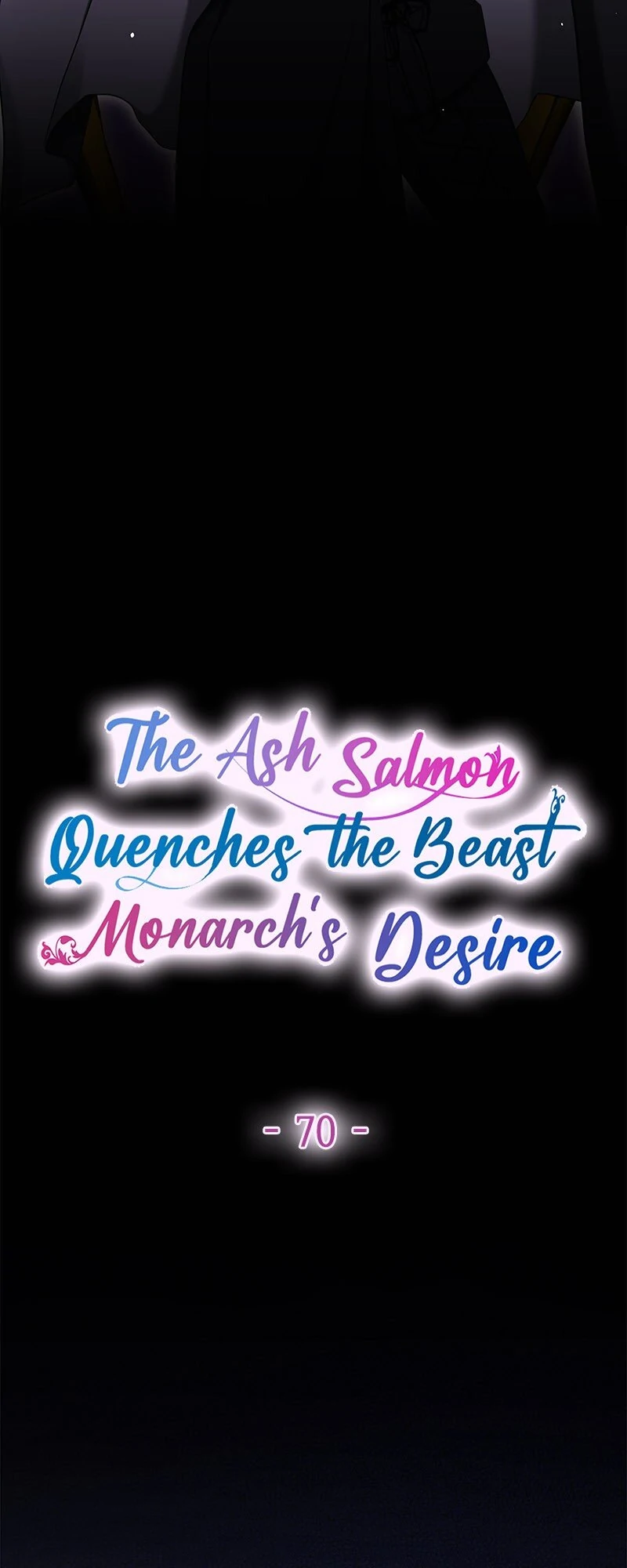 The Ash Salmon Quenches the Beast Monarch’s Desire Chapter 70 184 ch 70 3