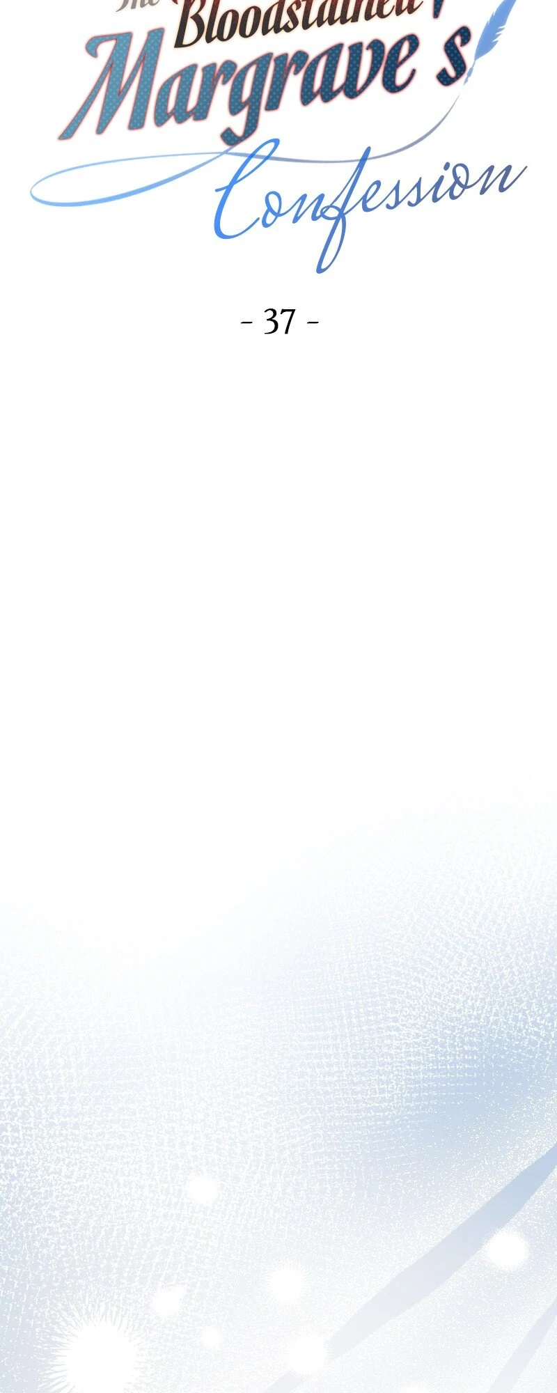 The Bloodstained Margrave’s Confession Chapter 37 189 11