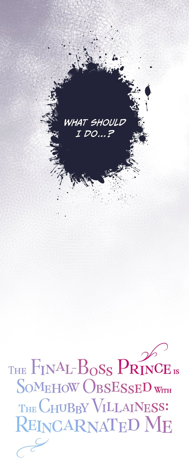 The Final-Boss Prince is Somehow Obsessed with the Chubby Villainess: Reincarnated Me Chapter 41 216 02