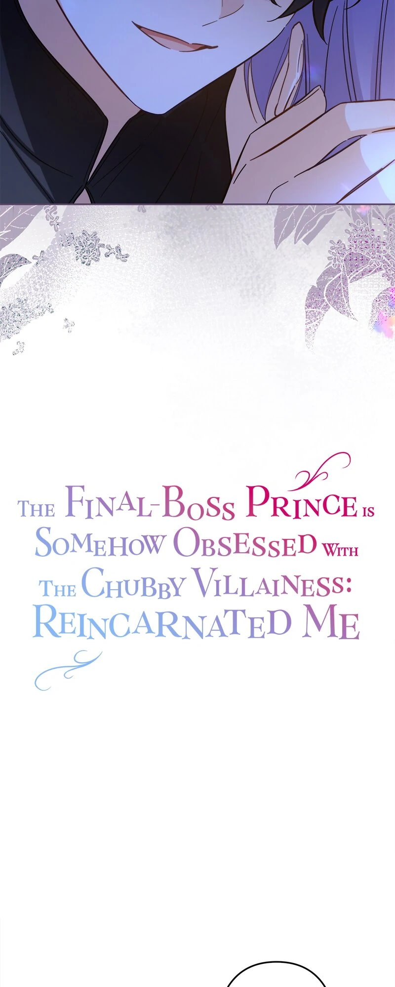 The Final-Boss Prince is Somehow Obsessed with the Chubby Villainess: Reincarnated Me Chapter 43 217 09