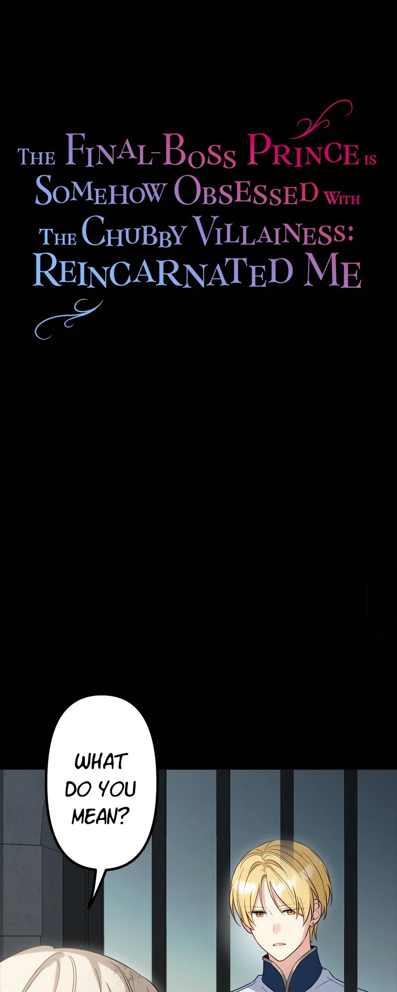 The Final-Boss Prince is Somehow Obsessed with the Chubby Villainess: Reincarnated Me Chapter 52 201 02