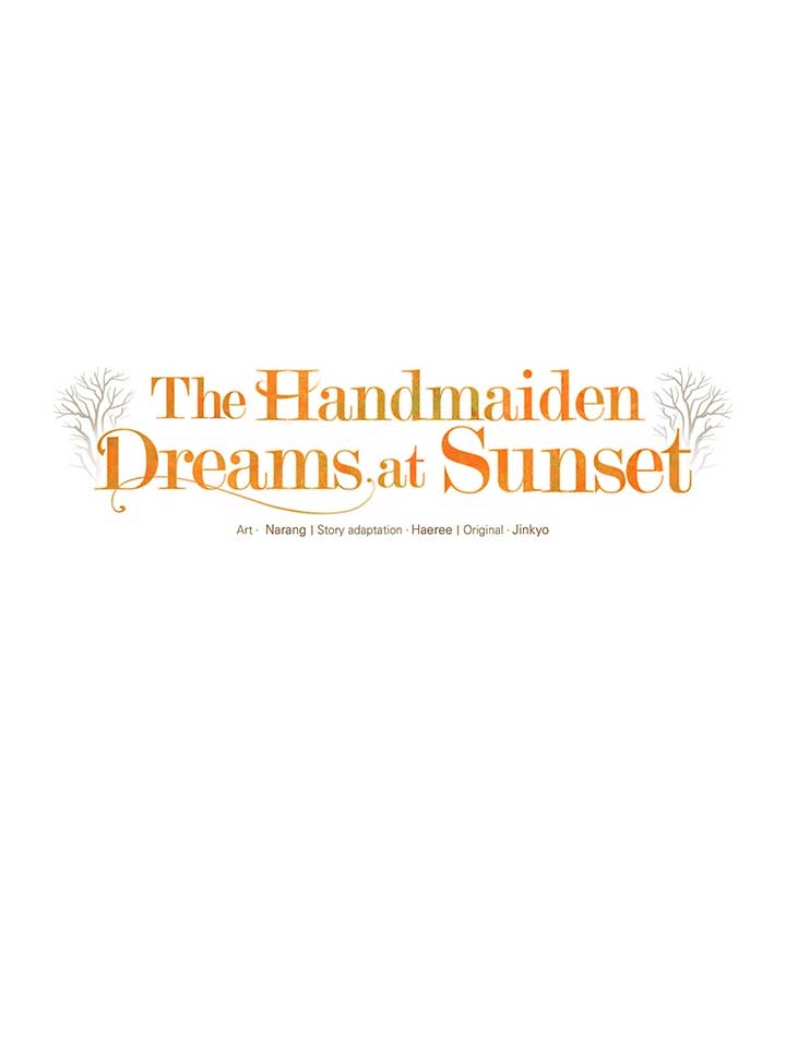 The Handmaiden Dreams at Sunset Chapter 60 416 034